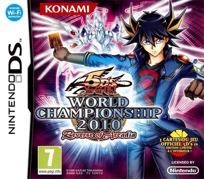 Yu-Gi-Oh! 5D's - World Championship 2010 - Reverse of Arcadia